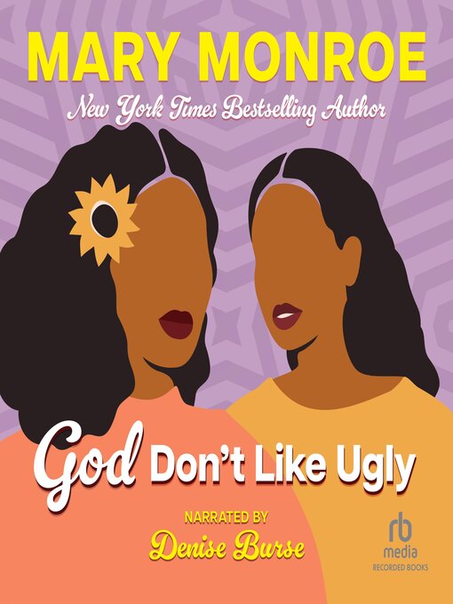 Title details for God Don't Like Ugly by Mary Monroe - Available